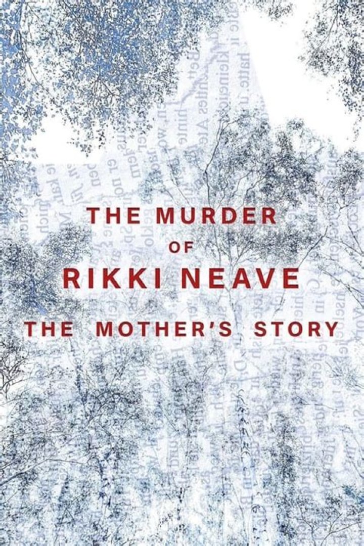 
Where Is Rikki Neave Mother Now? Mum Ruth Neave Wikipedia and Whereabouts 